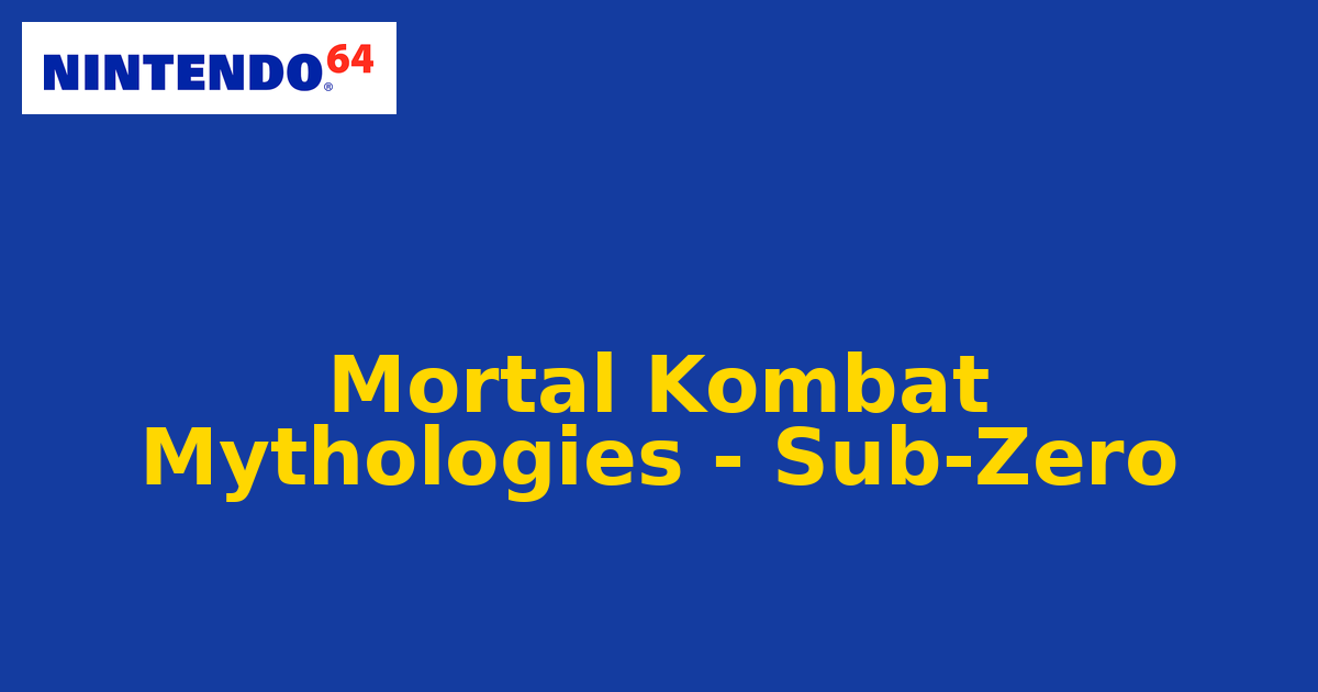Mortal Kombat Mythologies - Sub-Zero (Nintendo 64) generic cartridge label