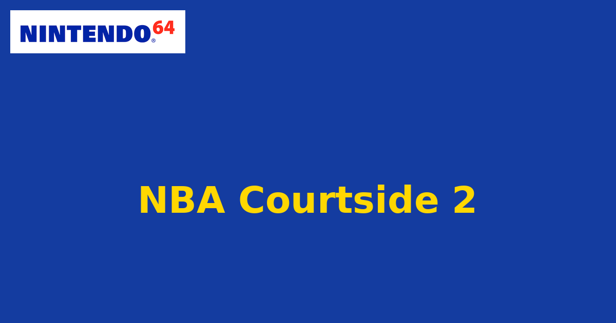 NBA Courtside 2 (Nintendo 64) generic cartridge label