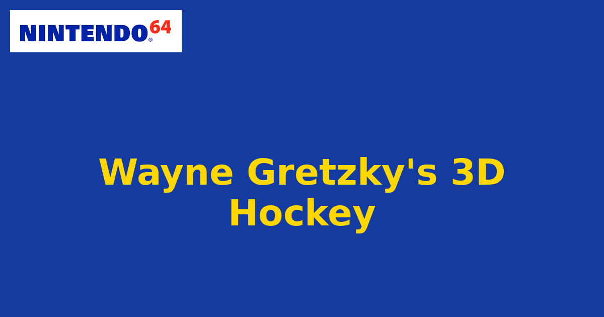 Wayne Gretzky's 3D Hockey (Nintendo 64) generic cartridge label