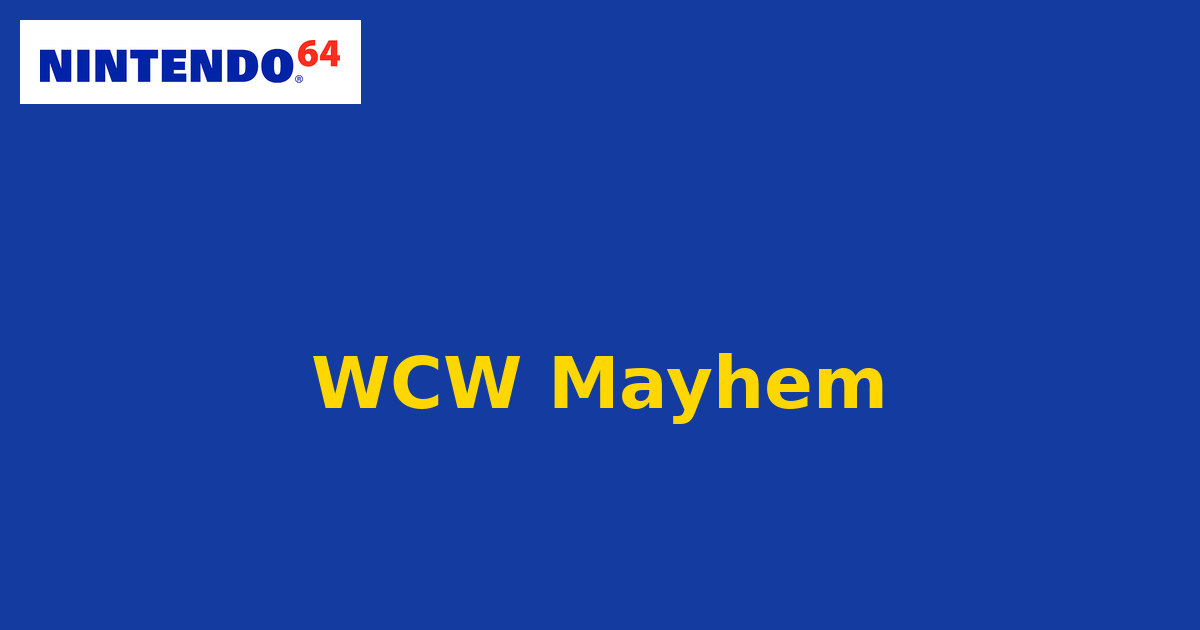 WCW Mayhem (Nintendo 64) generic cartridge label