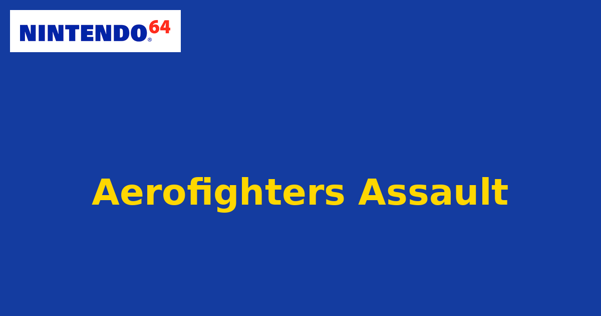 Aerofighters Assault (Nintendo 64) generic cartridge label