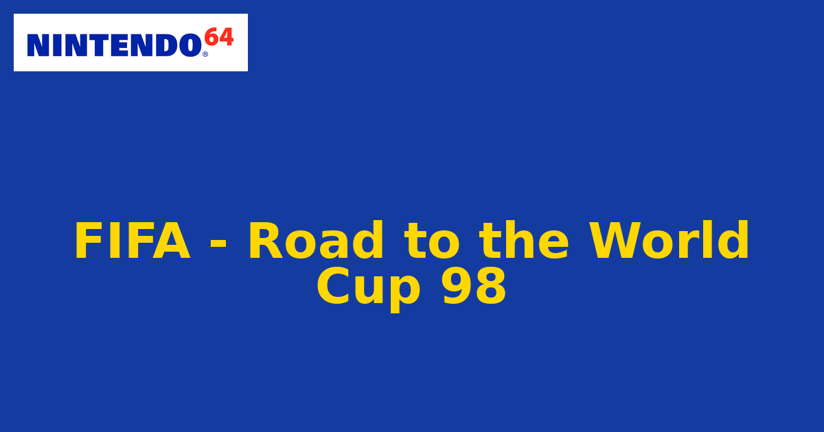FIFA - Road to the World Cup 98 (Nintendo 64) generic cartridge label