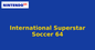 International Superstar Soccer 64 (Nintendo 64) generic cartridge label