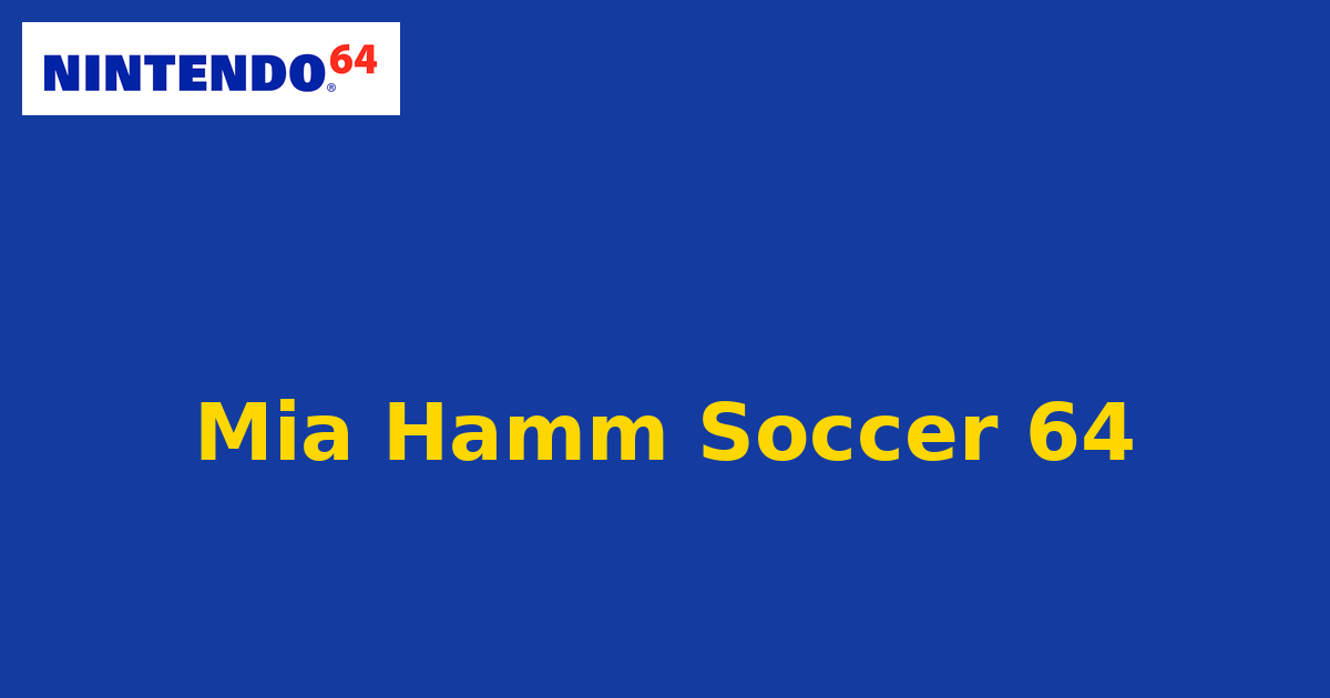 Mia Hamm Soccer 64 (Nintendo 64) generic cartridge label