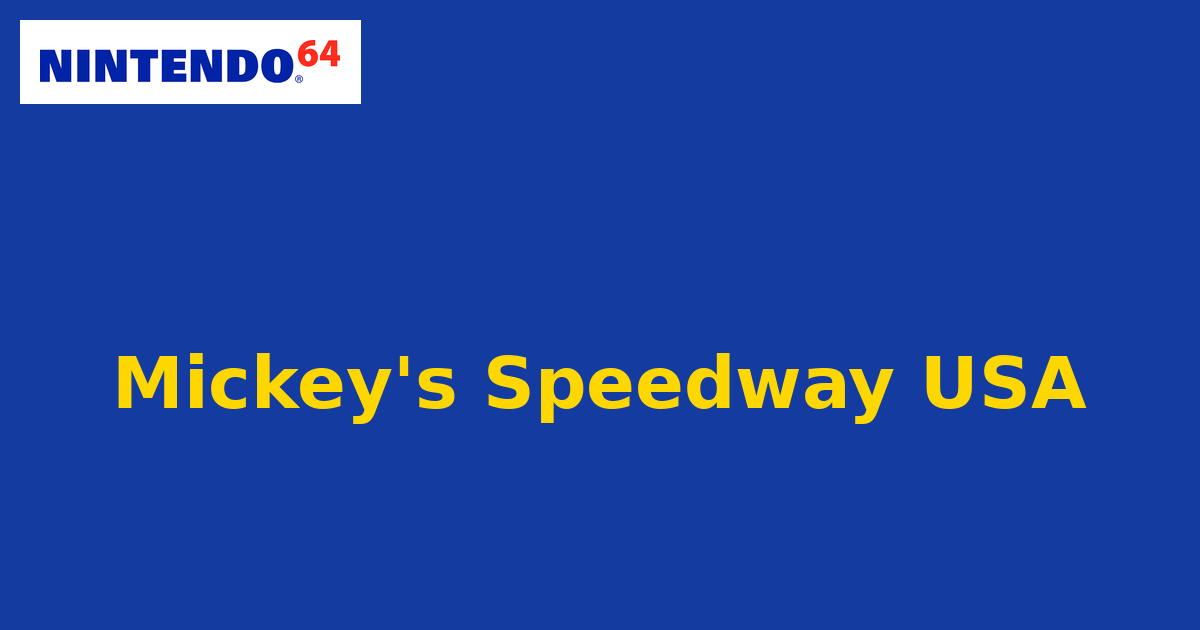 Mickey's Speedway USA (Nintendo 64) generic cartridge label