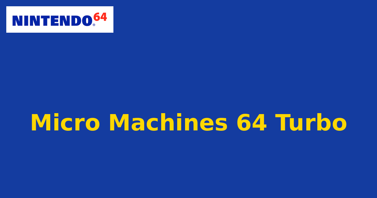 Micro Machines 64 Turbo (Nintendo 64) generic cartridge label