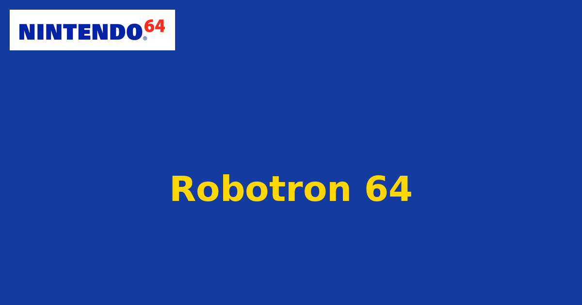 Robotron 64 (Nintendo 64) generic cartridge label
