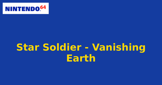 Star Soldier - Vanishing Earth (Nintendo 64) generic cartridge label