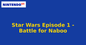 Star Wars Episode 1 - Battle for Naboo (Nintendo 64) generic cartridge label