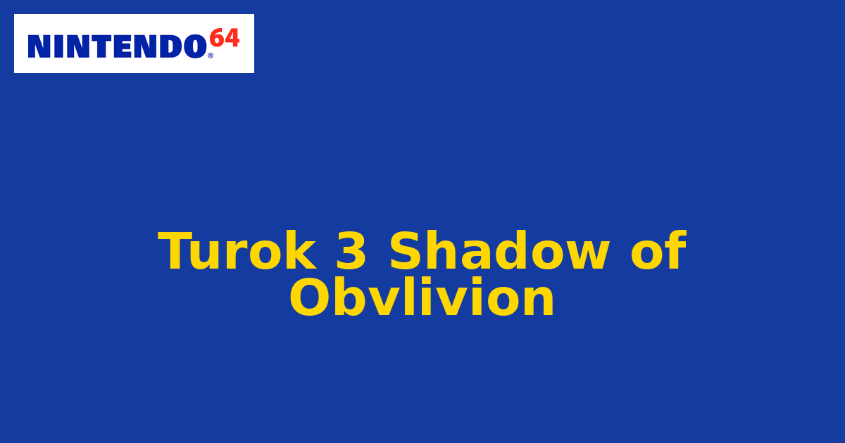 Turok 3 Shadow of Obvlivion (Nintendo 64) generic cartridge label